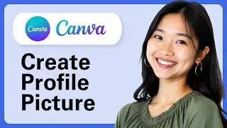 How To Create Social Media Profile Picture In Canva (Complete Guide)