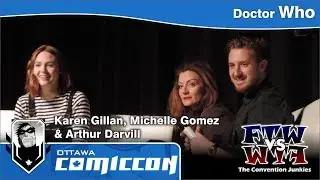 Doctor Who's Karen Gillan, Michelle Gomez & Arthur Darvill - Ottawa ComicCon