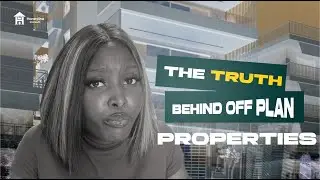 Before You Buy That Off Plan Property&hellip; Watch This First!