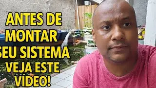 Pare Agora! Assista Isso Antes de Montar Sua Aquaponia!!