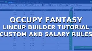 NEW Occupy Fantasy Lineup Builder - Custom and Special Salary Rules