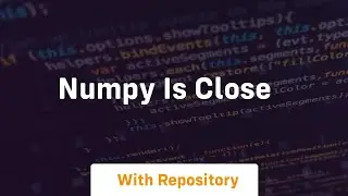 numpy is close