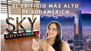 Santiago de Chile 🇨🇱 es sorprendente / El edificio m&aacute;s alto de Sudam&eacute;rica est&aacute; en Chile 