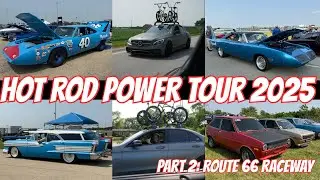 Hot Rod Power Tour 2025 - Route 66 Raceway - First Signs of Trouble for OMGAMG - Day 2 Drive & Show