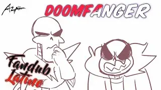 DOOMFANGER [Fandub Espa&ntilde;ol Latino] || Animation Dub|| Underfell