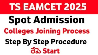 TS Eamcet 2025 Spot Admission Colleges Joining Process Step By Step 