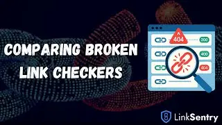 Broken Link Checkers: 2025 Comparison guide