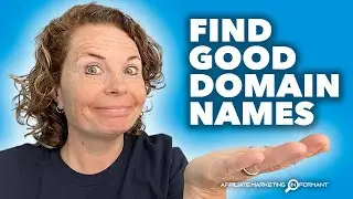 How to Find Good Domain Names for Affiliate Marketing - The Easy Way - Affiliate Marketing Beginners
