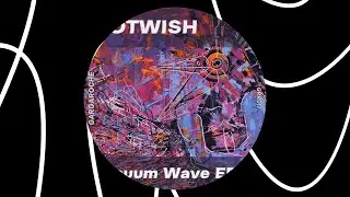 Dotwish - Vacuum Wave [GRR017]