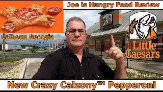 Little Caesars&reg; New Crazy Calzony&trade; Pepperoni Review | Crazy Calzony Cheese | Joe is Hungry 🍅🧀🍖🐖🍕