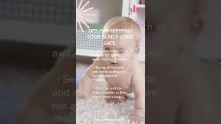 Tips for keeping your blinds child safe