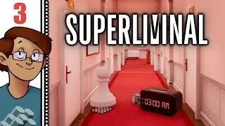 Let's Play Superliminal Part 3 - My Powers Get Weird