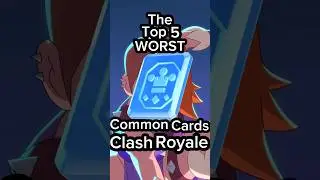 Top 5 WORST Common Cards in CLASH ROYALE #clashroyale #gaming #clash #supercell #ranking #crl #top5