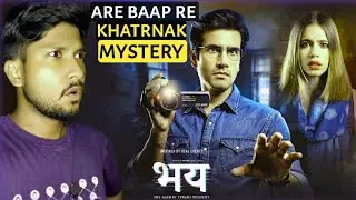 Bhay the gaurav tiwari mystery Web series review | are baap re khatrnak mystery amzonprime amtv1
