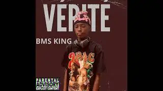 BMS KING - VÉRITÉ - (audio officiel )