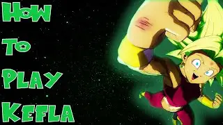 Kefla - Season 4 Combo Guide/DBZF*!!! - 4K