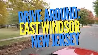 4K Drive Around in 360&deg;: East Windsor, NJ (South East Side, Woods Road Park, etc) [360&deg; Video]