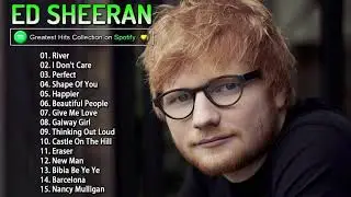 #Edsheeran Top 100 Des Chansons Jamais - #Edsheeran Pleine Liste De Lecture