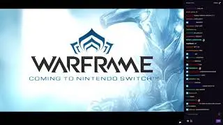 Warframe on Nintendo Switch! | Warframe Tennocon 2018 + Twitch Live Chat