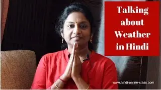 Talking about Weather in Hindi