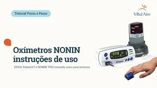 Oxímetro de Pulso PalmSat 2500A e Oxímetro de Mesa 7500 - NONIN: Instruções de Uso