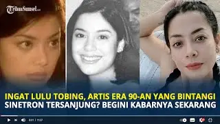 Ingat Lulu Tobing, Artis Era 90-an yang Bintangi Sinetron Tersanjung? Begini Kabarnya Sekarang