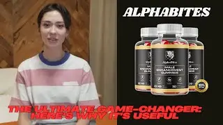 ALPHA BITES - ((🚫NEW BEWARE!!🚫)) - AlphaBites Review 2025 - Alpha Bites Gummies