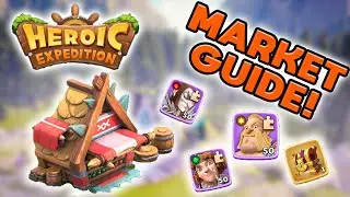 Heroic Expedition - Market Guide! My Strategy for Each of The Market Stores!