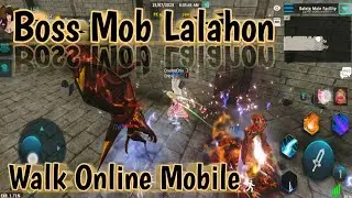 Boss Mob Lalahon Appears at Balete Main Facility | Walk Online Mobile