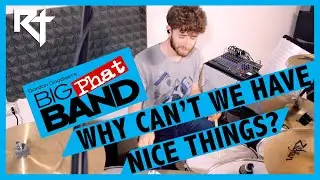 WHY CAN'T WE HAVE NICE THINGS? (G. Goodwin) | (Drum Playthrough by Roberto Toschi)