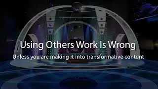 DMCA , Fair Use and Transformative Content, Claims and Strikes