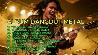 METAL DANGDUT LEGENDARIS | Rhoma Irama, Ikke Nurjanah, Zaskia Gotik | Dangdut Koplo Metal