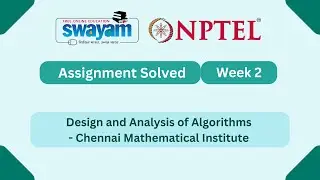 Design and analysis of algorithms Week 2 || NPTEL ANSWERS 2025 #nptel #nptel2025 #myswayam