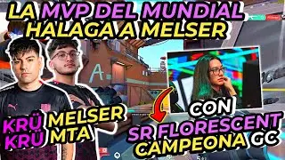 MELSER y MTA CON SR FLORESCENT | LA CAMPEONA y MVP DE GAME CHANGERS LE HALAGA LA JETT A MELSER