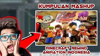 Kumpulan Mashup Minecraft Rewind Animation Indonesia 2022 | Mashup #1 | DJ Vleezy