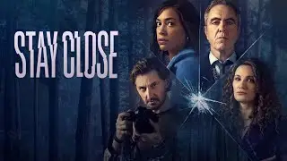 Stay Close (2022) Everyone has Secrets ... a Netflix Series Trailer