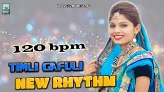 Timli gafuli rhythm 120 bpm | new timli gafuli remix rhythm | timli loops | sur sargam kudasan |