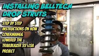 How To: Install Belltech Front Drop Struts. (Lowers up to 2 inch Easily.)