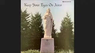 The Happyaires - Keep Your Eyes On Jesus, 1972, Spiritual Singing Gospel Group, TN