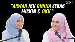 Inspirasi Nona - Arwah Ibu Dihina Sebab Miskin & OKU, Siti Murni Kini Jana Jualan 8 Angka!
