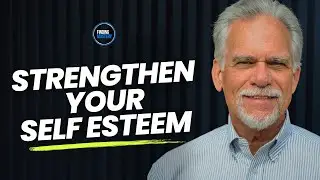 Strengthen Your Self Esteem: Insights on Belonging and Social Approval | Dr. Mark Leary