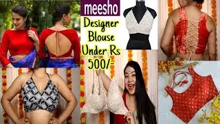 Meesho Trendy Festive/Party Wear Blouse Haul Under Rs 500| Latest Backless, Halter Neck Blouses