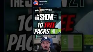 Get 10 Free Packs in MLB The Show 21!