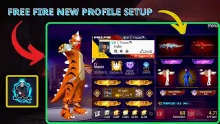 নতুন প্রোফাইল সেটিং ফ্রি ফায়ার | আপডেটের পর | NEW PROFILE SETTING FREE FIRE | #freefire
