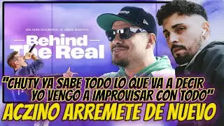 ACZINO ATACA A CHUTY EN EL DOCUMENTAL ''EL NO DA DECLARACIONES PORQUE YA TRAE SUS MIN PREPARADOS ''