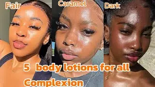 5 Best body lotions that would brighten your complexion | fair, caramel and dark skin