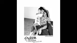 Problem x Tombei (Ariana Grande & Karol Conká)