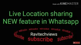 whatsapp app update : live location sharing || New whatsapp update || Ravi tech views