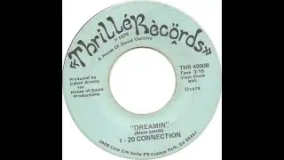 I 20 Connection - Dreamin - (Thriller Records)