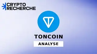 Analyse Cryptorecherche - Toncoin ($TON)